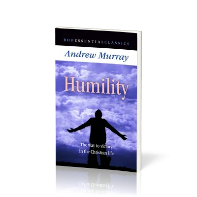 Humility - The Way to Victory in the Christian Life