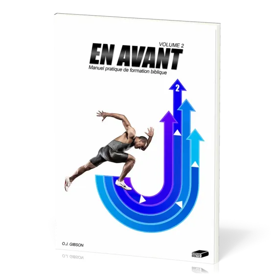 En avant, volume 2 - Manuel pratique de formation biblique