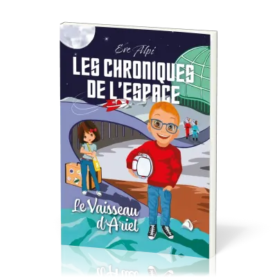 Chroniques de l'espace (Les) - Volume 1, Le Vaisseau d'Ariel