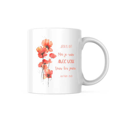 Mug "Jésus dit : Moi je suis avec vous […]" - Mt 28.20