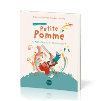 Pépins de Petite Pomme (Les) - Tome 1 : Allô Jésus, tu m'entends ?