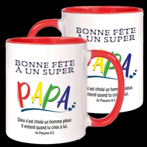 Mug Bonne fête à un super papa - « Dieu s'est choisi […] » Ps 4.3