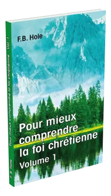 Pour mieux comprendre la foi chrétienne - volume 1