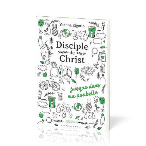 Disciple de Christ… - jusque dans ma poubelle