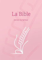 Bible Semeur 2015 compacte, couverture rigide rose, tranche blanche