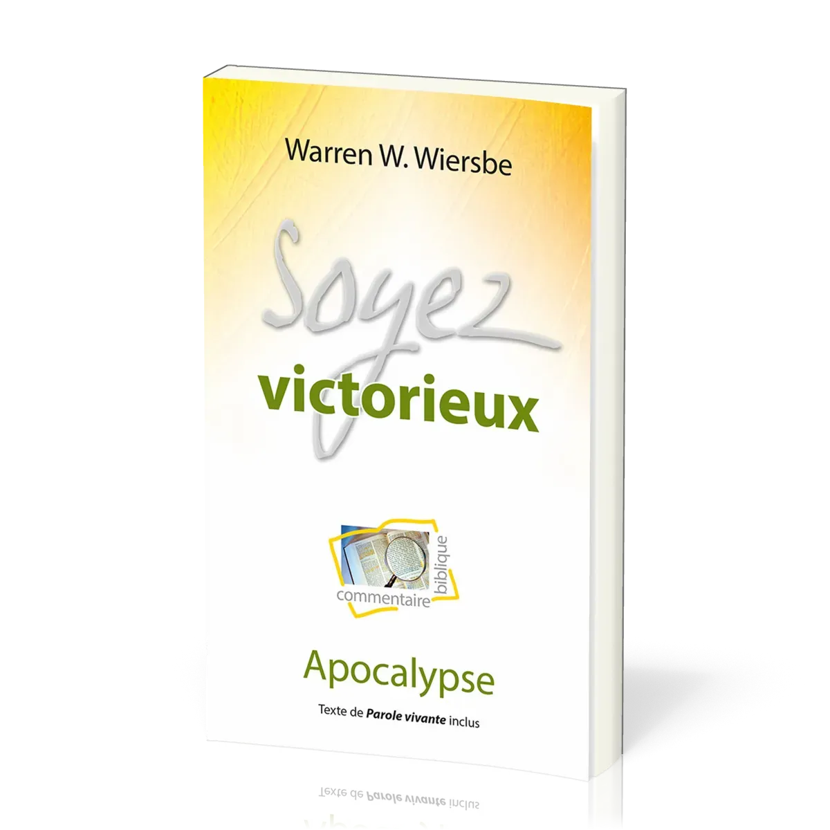 Soyez victorieux - L'Apocalypse
