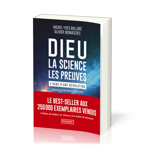 Dieu, la science, les preuves - [poche] L’aube d’une révolution