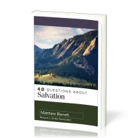 40 Questions About Salvation