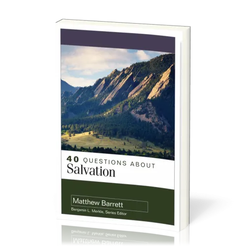 40 Questions About Salvation