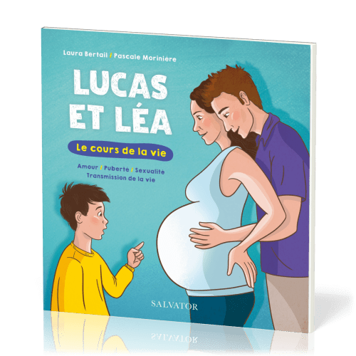 Lucas et Léa - Le cours de la vie