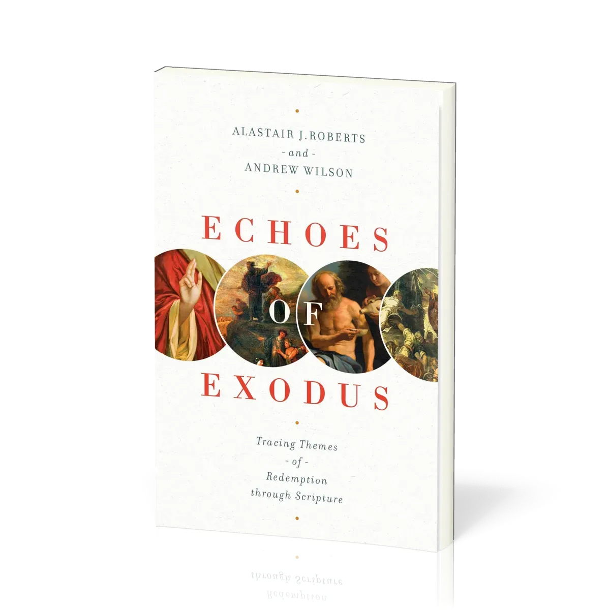 Echoes of Exodus - Tracing Themes of Redemption Through Scripture