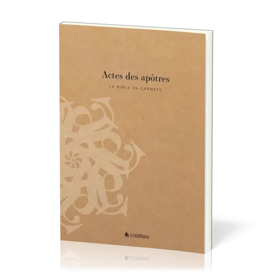 Actes des apôtres - La Bible en carnets