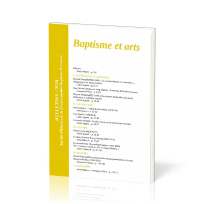 Baptisme et arts - Bulletin No 9 de la Société d'Histoire et de Documentation Baptistes de France