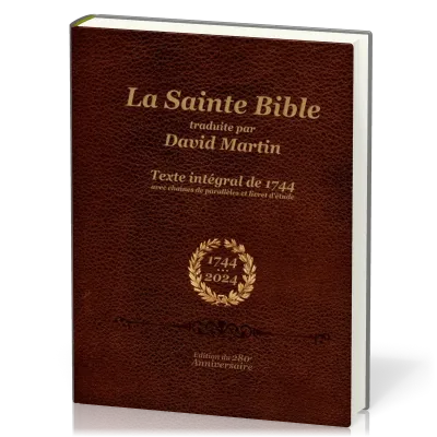 Bible David Martin, éd. 1744, reliée rigide - avec chaînes de parallèles et livret d'étude,...