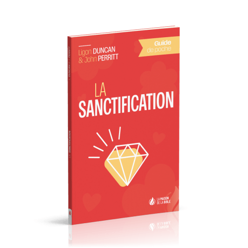 Sanctification (La) - Guide de poche