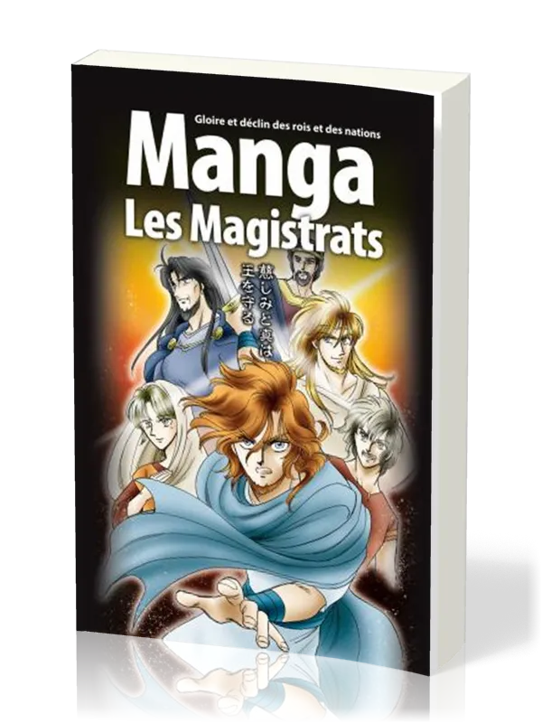 Manga - Les Magistrats [Tome 2] - Gloire et déclin des rois et des nations