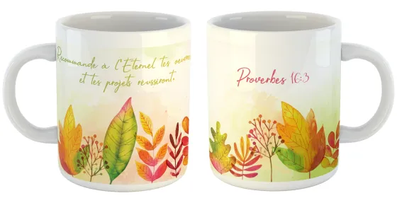 Mug « Recommande à l'Éternel tes œuvres […] » - Proverbes 16.3