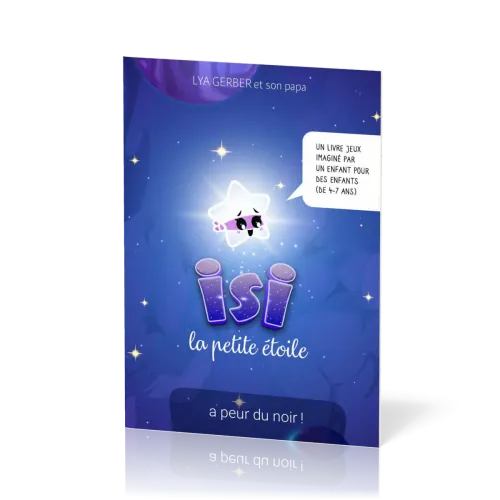 Isi la petite étoile a peur du noir