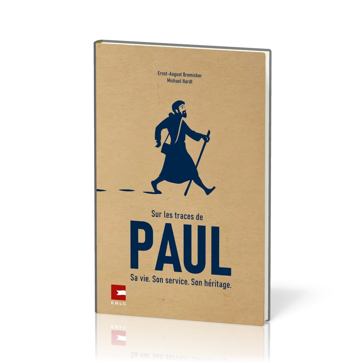 Sur les traces de Paul - Sa vie. Son service. Son héritage.