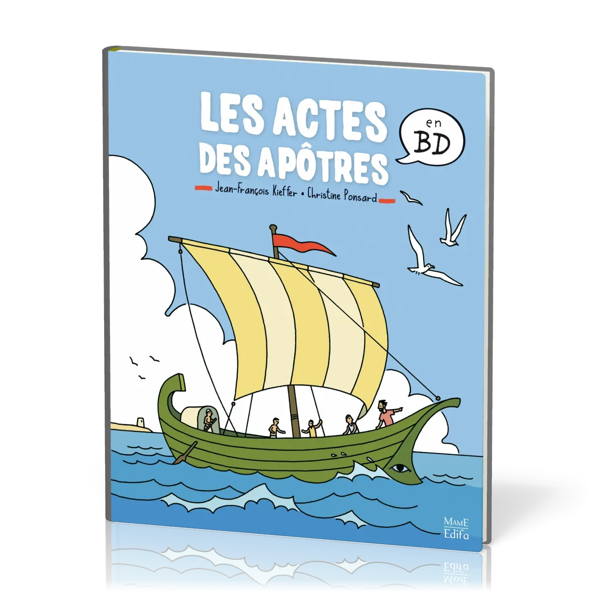Actes des apôtres en BD (Les) - [Collection : L'Évangile en BD]