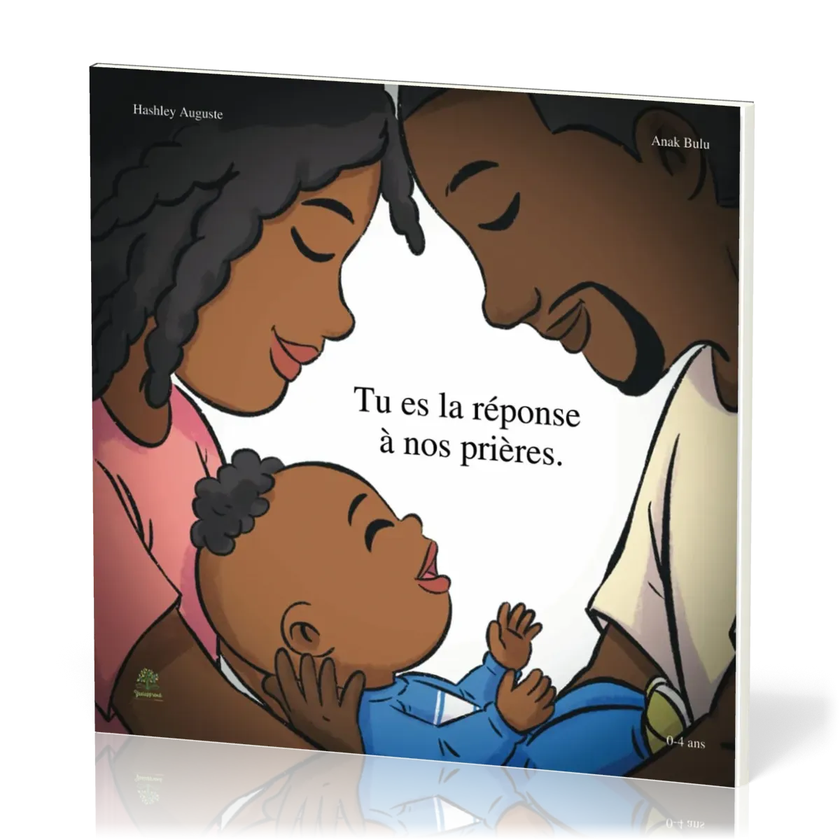 Tu es la réponse à nos prières - Collection "Yaël apprend"