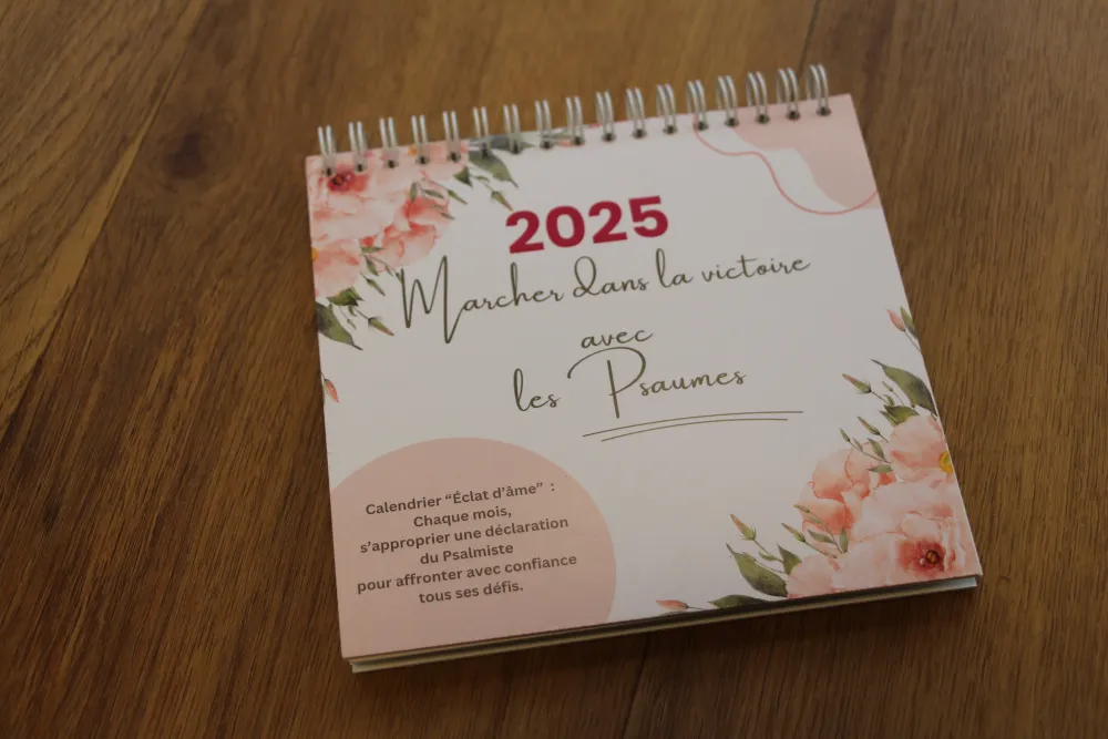 Calendrier 2026 "Éclat d'âme" - Psaumes - Marcher dans la victoire avec les Psaumes