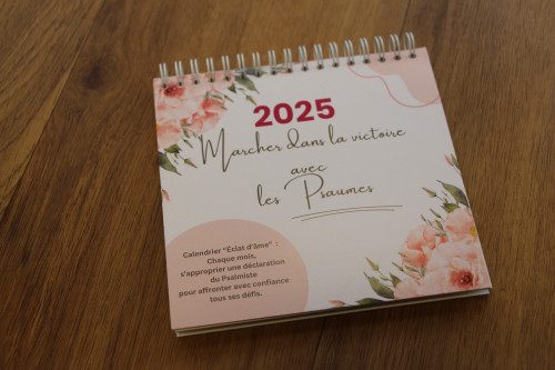 Calendrier 2026 "Éclat d'âme" - Psaumes - Marcher dans la victoire avec les Psaumes