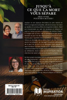 Jusqu'à ce que la mort vous sépare - Bien vivre pour bien mourir !