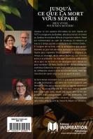 Jusqu'à ce que la mort vous sépare - Bien vivre pour bien mourir !