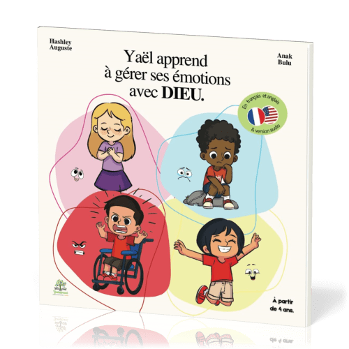 Yaël apprend à gérer ses émotions avec Dieu