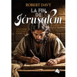Fin de Jérusalem (La)