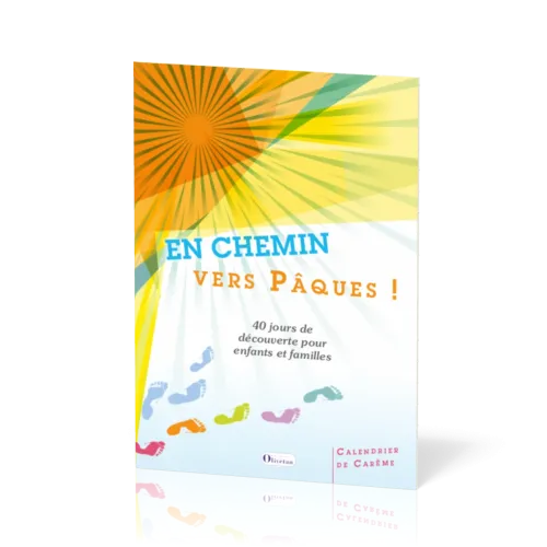 En chemin vers Pâques! - 40 jours de découverte pour enfants et familles