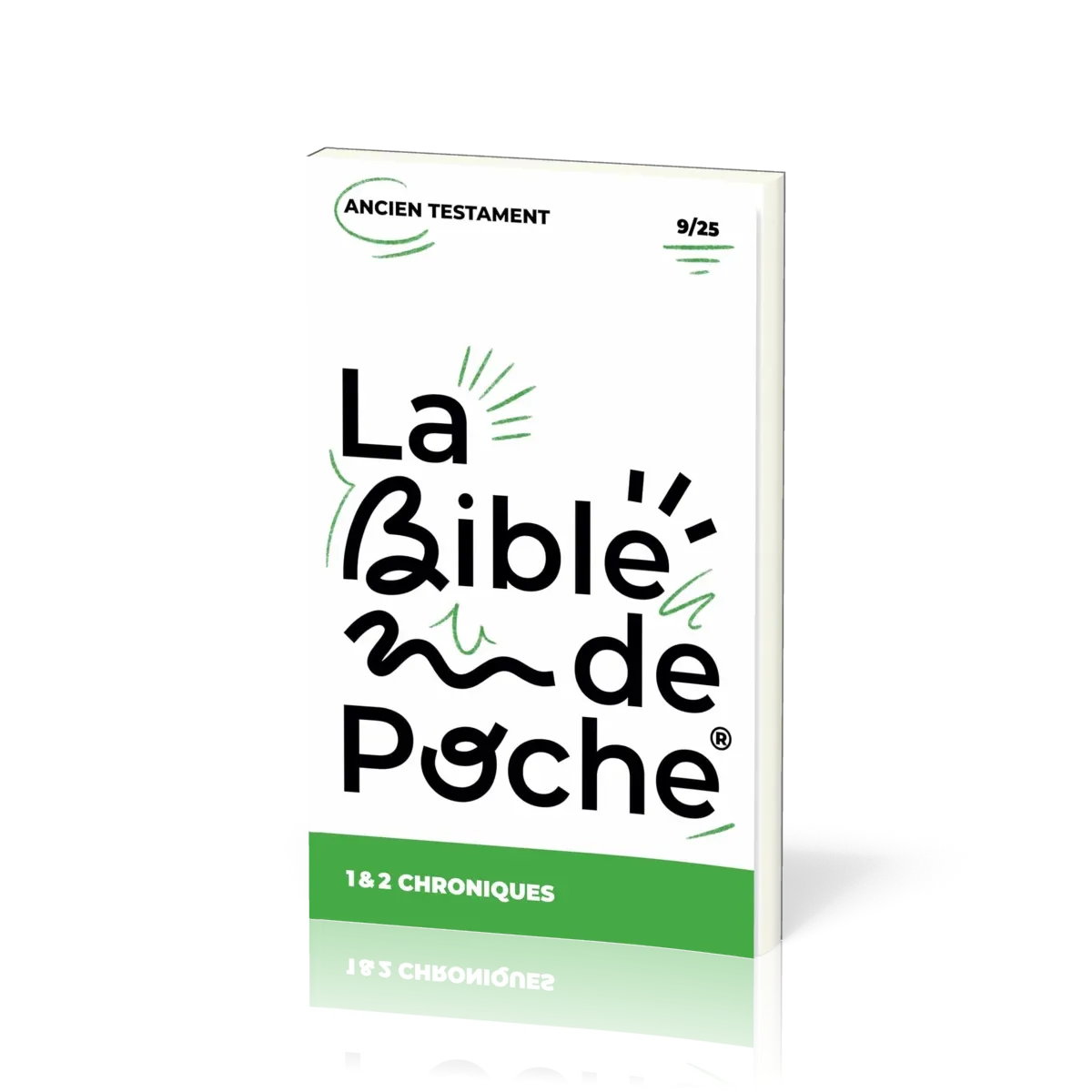 1 & 2 Chroniques - La Bible de poche, volume 9/25
