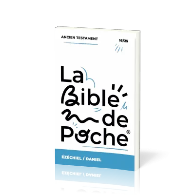 Ezechiel, Daniel - La Bible de poche, volume 16/25