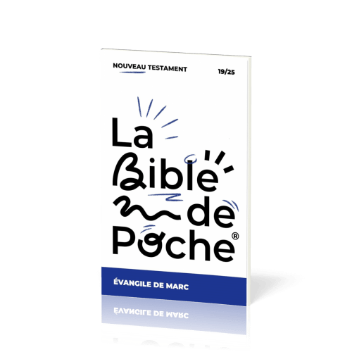Evangile de Marc (L') - La Bible de poche, volume 19/25