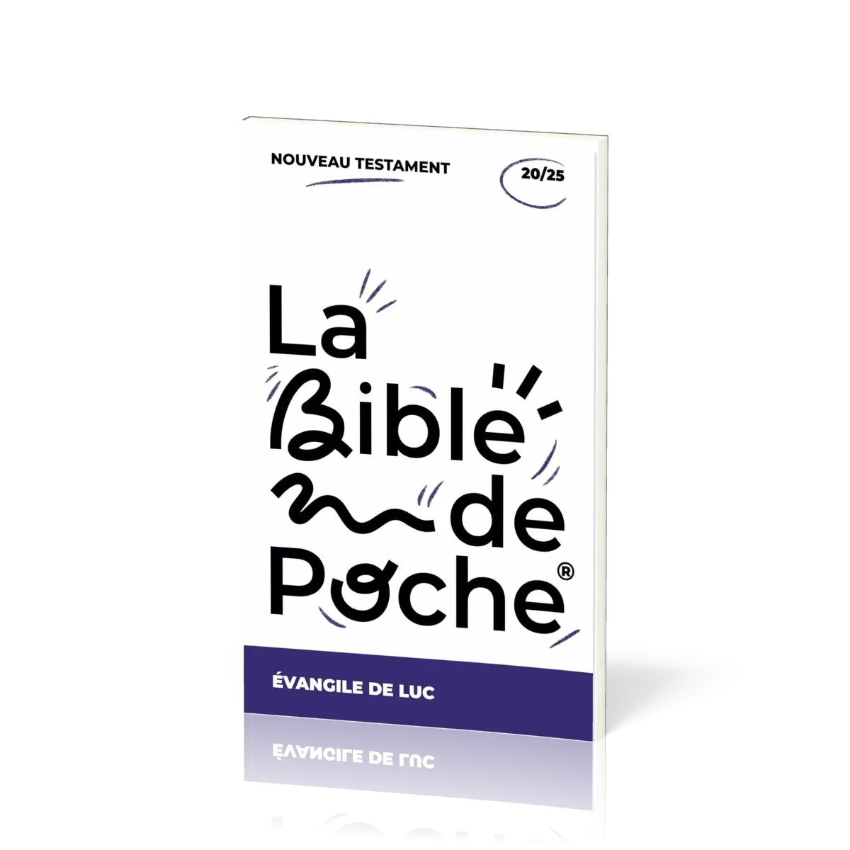 Evangile de Luc (L') - La Bible de poche, volume 20/25