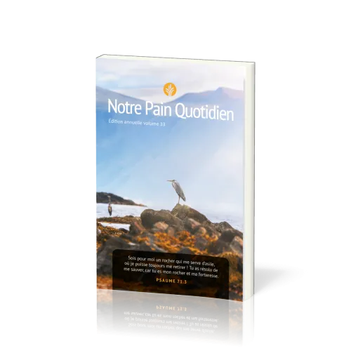 Notre pain quotidien - vol. 33, éphéméride