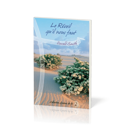 Réveil qu'il nous faut  (Le) - [collection Graines de foi]
