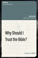 Why Should I Trust the Bible? - [Critical Questions Answered]