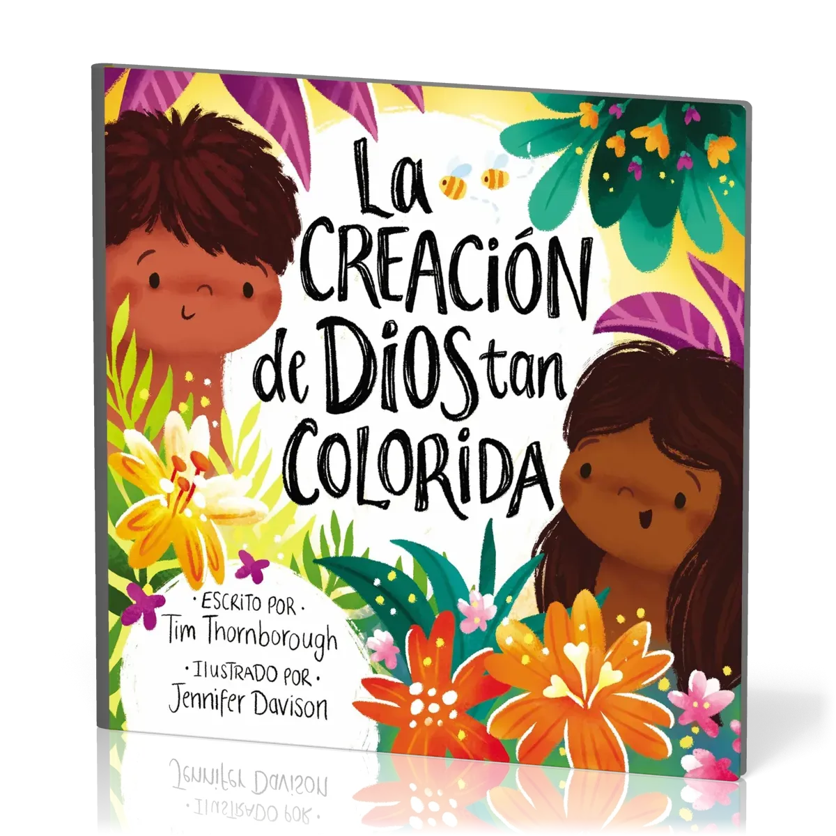 Creación de Dios tan colorida (La)