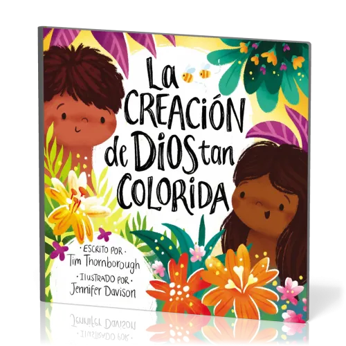 Creatión de Dios tan colorida (La)