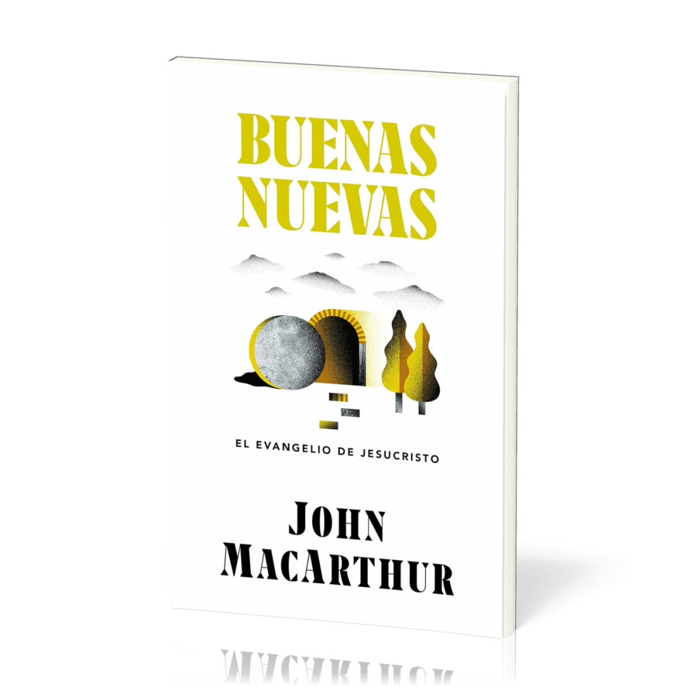 Buenas Nuevas - El Evangelio de Jesucristo