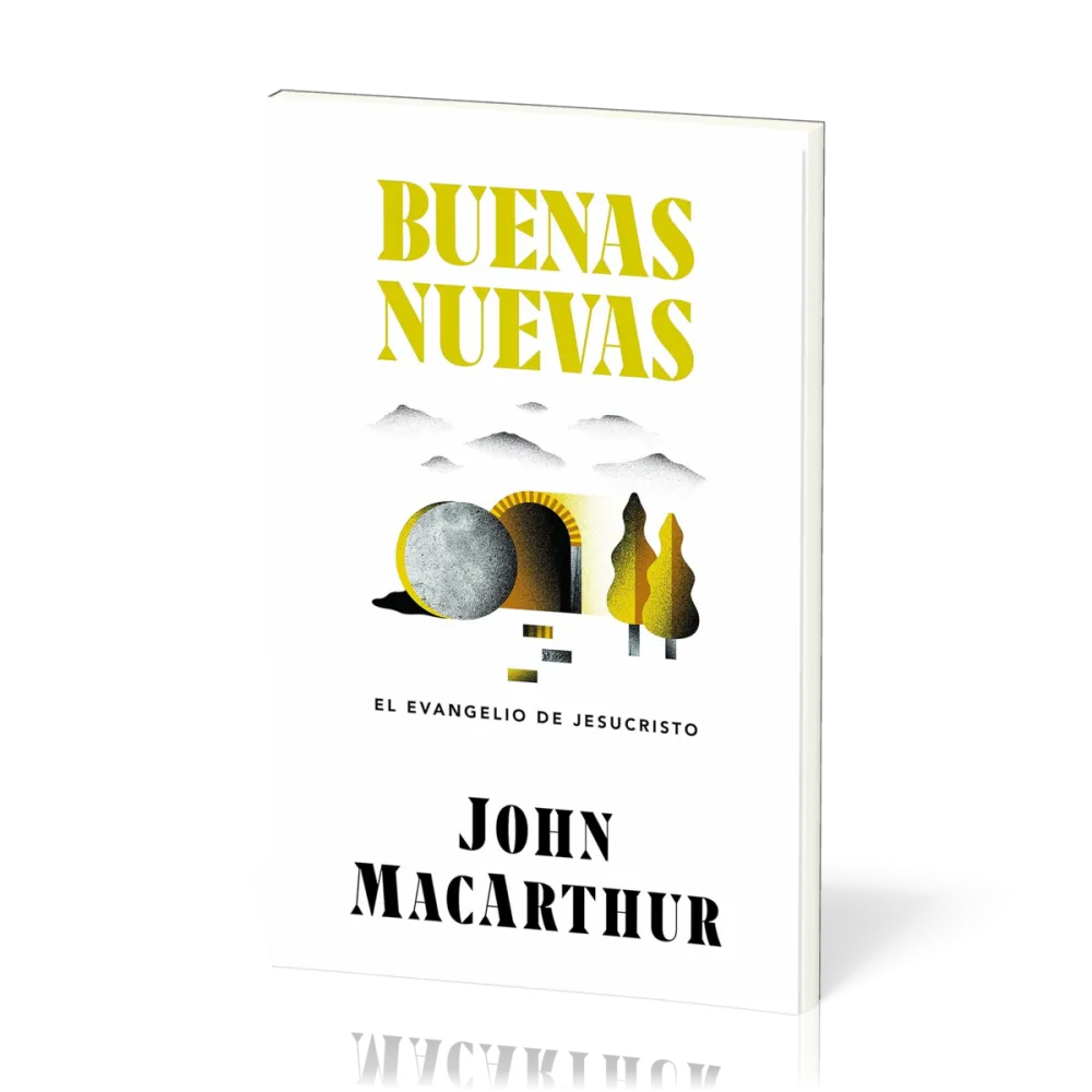 Buenas Nuevas - El Evangelio de Jesucristo