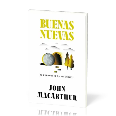 Buenas Nuevas - El Evangelio de Jesucristo