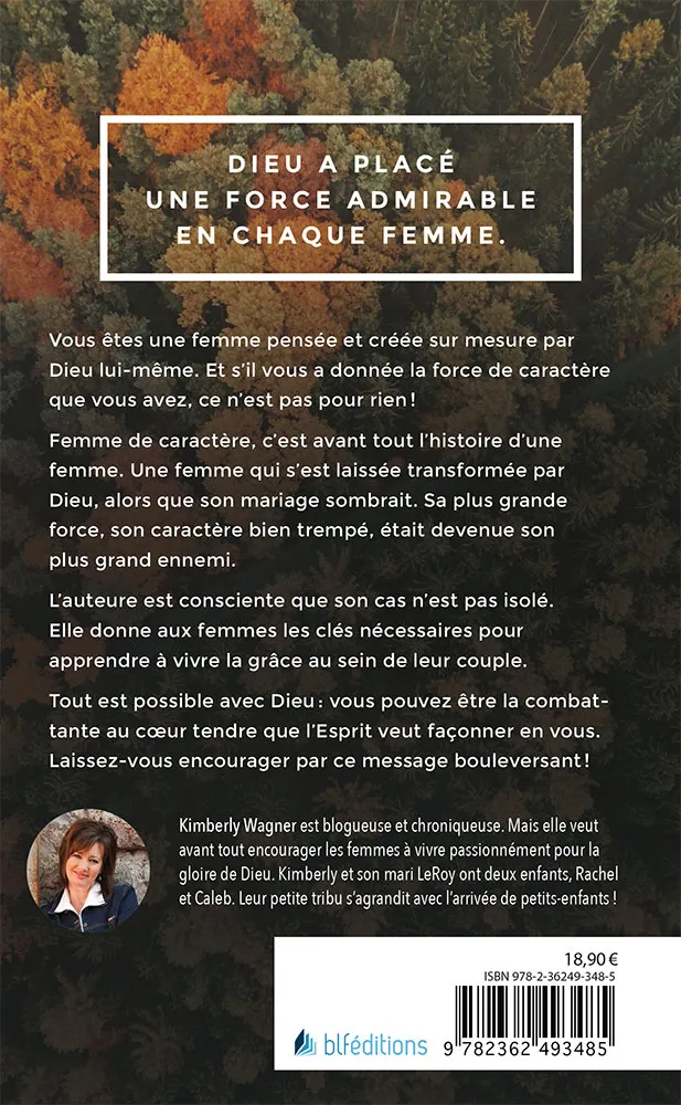 Femme de caractère - La force d'une combattante au cœur tendre