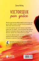 Victorieux par grâce - Ce que vous avez toujours espéré de votre vie chrétienne!