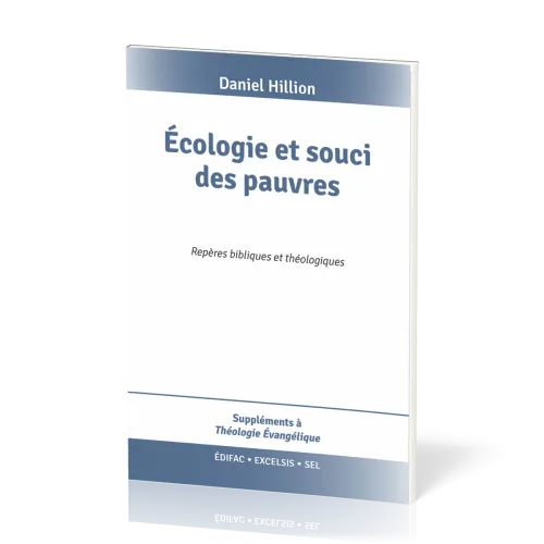 Écologie et souci des pauvres - Repères bibliques et théologiques