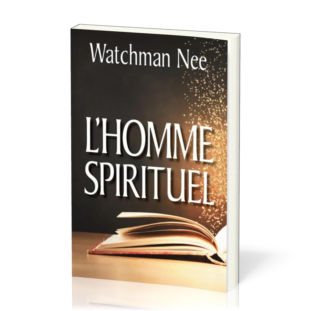 Homme spirituel (L') - [seconde édition revue et corrigée]