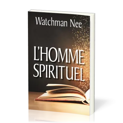 Homme spirituel (L') - [seconde édition revue et corrigée]