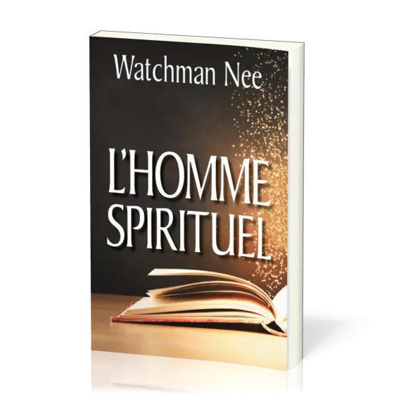 Homme spirituel (L') - [seconde édition revue et corrigée]